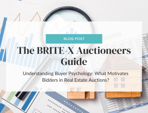 The BRITE-X Auctioneers Guide: Understanding Buyer Psychology: What Motivates Bidders in Real Estate Auctions?